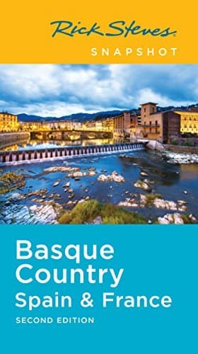 Rick Steves Snapshot Basque Country: Spain & France book cover