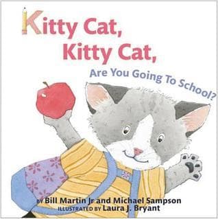 Kitty Cat, Kitty Cat, Are You Going to School? book cover