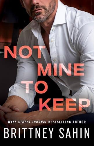 Not Mine to Keep book cover