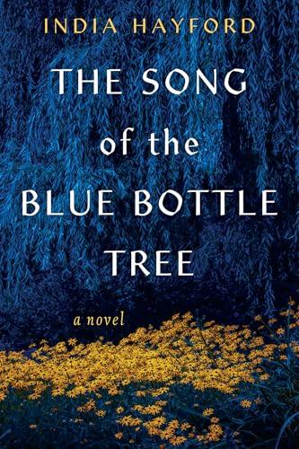The Song of the Blue Bottle Tree book cover