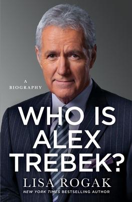 Who Is Alex Trebek?: A Biography book cover