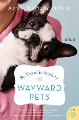 St. Francis Society for Wayward Pets book cover