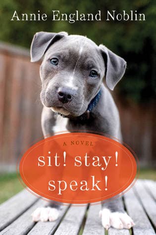 Sit! Stay! Speak! book cover