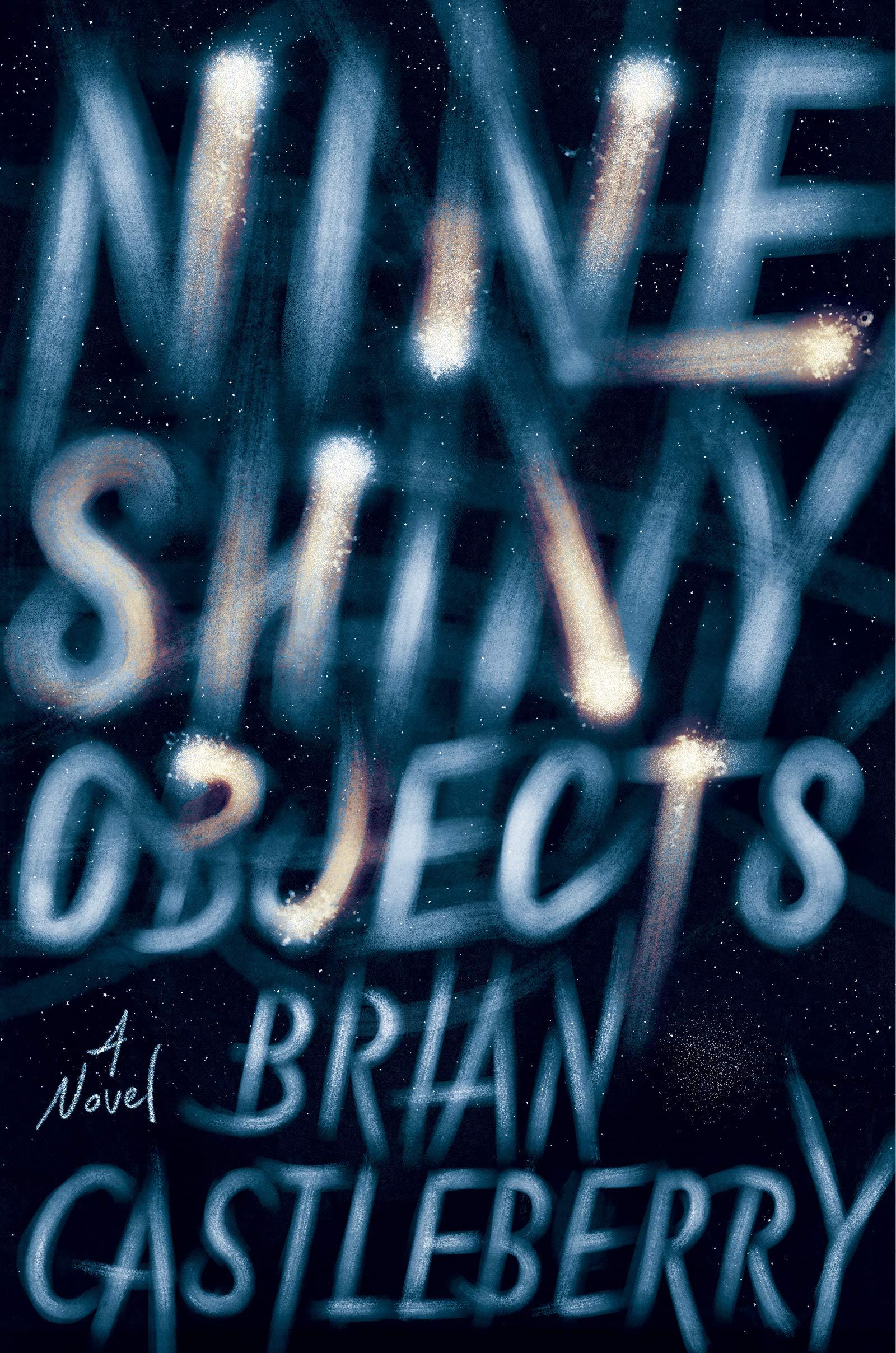 Nine Shiny Objects book cover