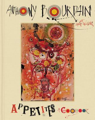 Appetites: A Cookbook book cover