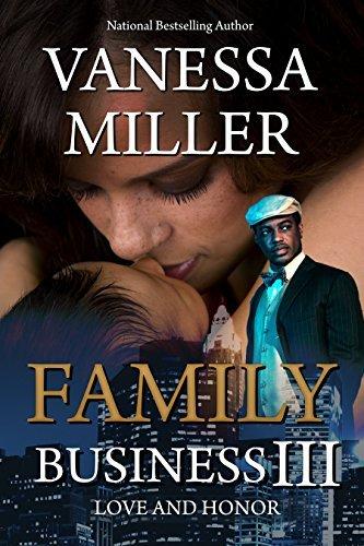 Family Business III: Love And Honor book cover