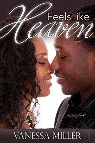 Feels Like Heaven book cover