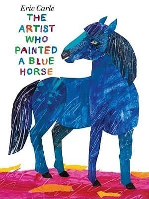 The Artist Who Painted a Blue Horse book cover
