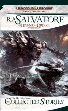 The Legend of Drizzt: The Collected Stories book cover