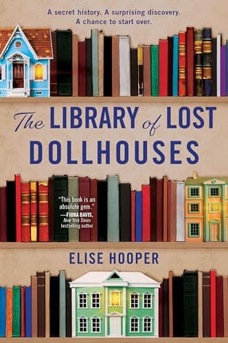 The Library of Lost Dollhouses book cover