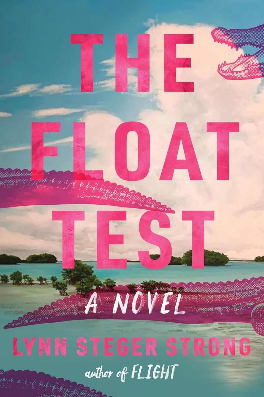 The Float Test book cover