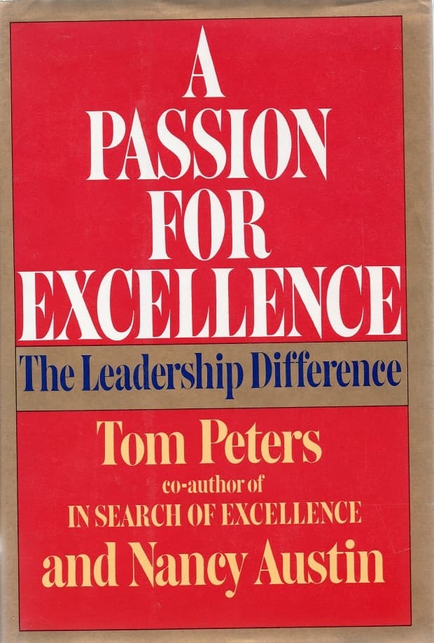 A Passion For Excellence: The Leadership Difference book cover