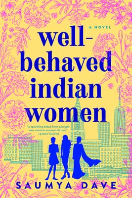 Well-Behaved Indian Women book cover