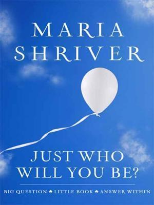 Just Who Will You Be?: Big Question. Little Book. Answer Within. book cover