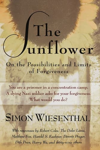 The Sunflower: On the Possibilities and Limits of Forgiveness book cover