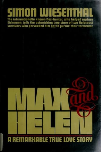 Max and Helen: A Remarkable True Love Story book cover
