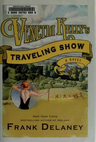 Venetia Kelly's Traveling Show: A Novel of Ireland book cover
