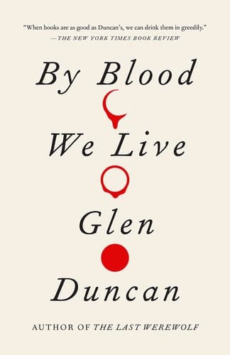 By Blood We Live book cover