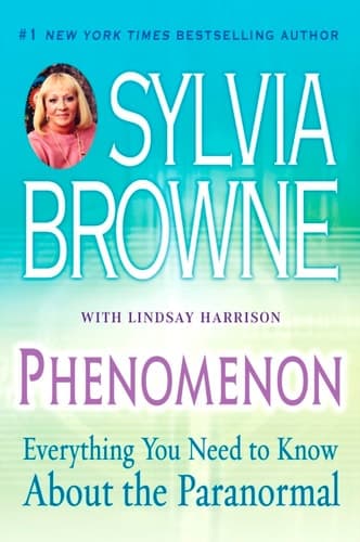 Phenomenon: Everything You Need to Know About the Paranormal book cover
