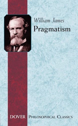 Pragmatism (Philosophical Classics) book cover