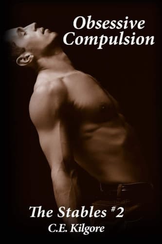 Obsessive Compulsion (The Stables) book cover