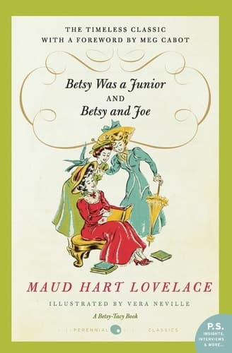 Betsy Was a Junior/Betsy and Joe book cover