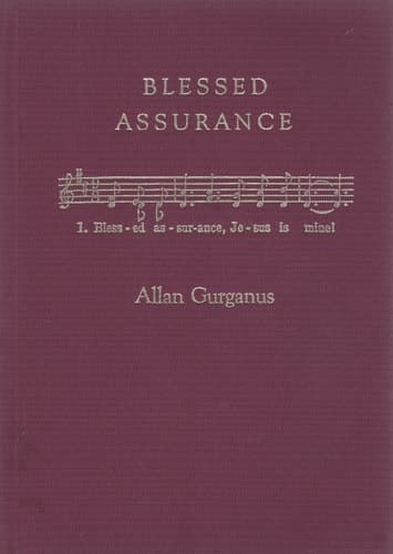 Blessed Assurance: A Moral Tale book cover