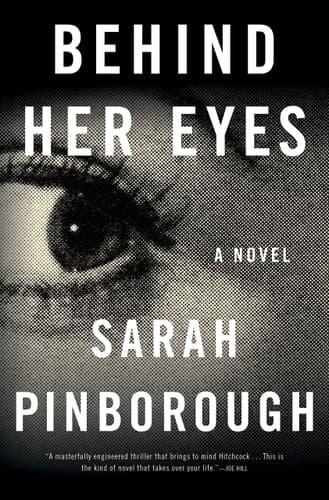 Behind Her Eyes: A Suspenseful Psychological Thriller book cover