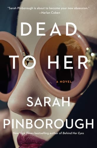 Dead to Her: A Novel book cover