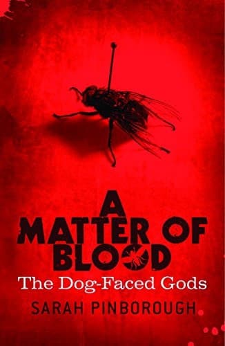 A Matter Of Blood: The Dog-Faced Gods Book One (DOG-FACED GODS TRILOGY) book cover
