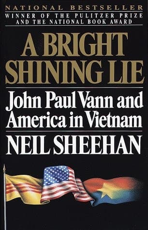 A Bright Shining Lie: John Paul Vann and America in Vietnam book cover