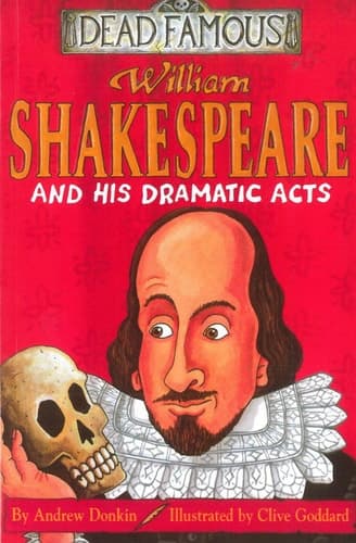 William Shakespeare and His Dramatic Acts book cover