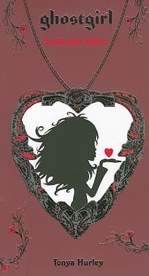 Ghostgirl: Loca por amor book cover