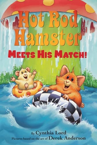 Hot Rod Hamster Meets His Match! book cover