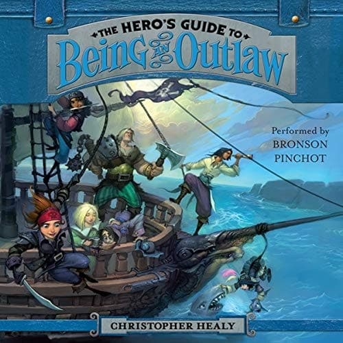 The Hero's Guide to Being an Outlaw  book cover