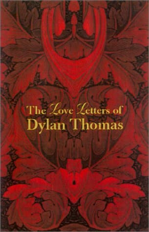 The Love Letters of Dylan Thomas book cover