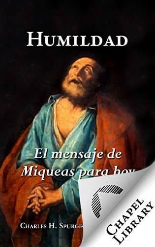 Humildad: El mensaje de Miqueas para hoy book cover