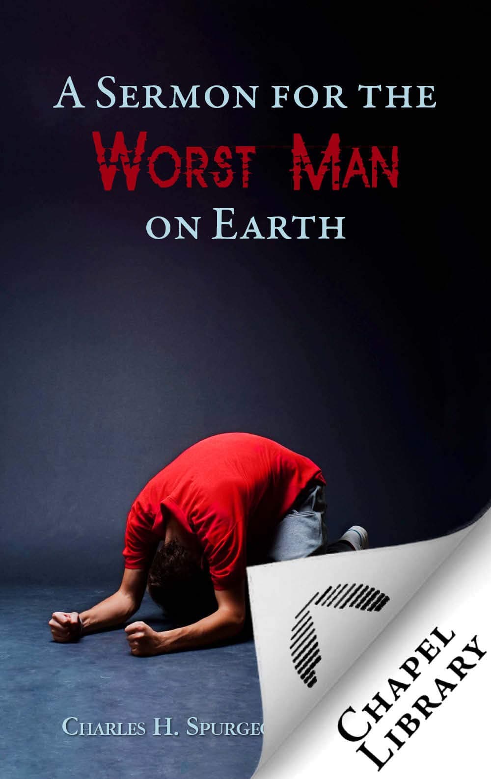 A Sermon for the Worst Man on Earth book cover