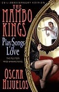 The Mambo Kings Play Songs of Love book cover