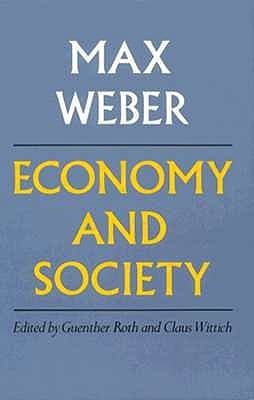Economy and Society: An Outline of Interpretive Sociology book cover