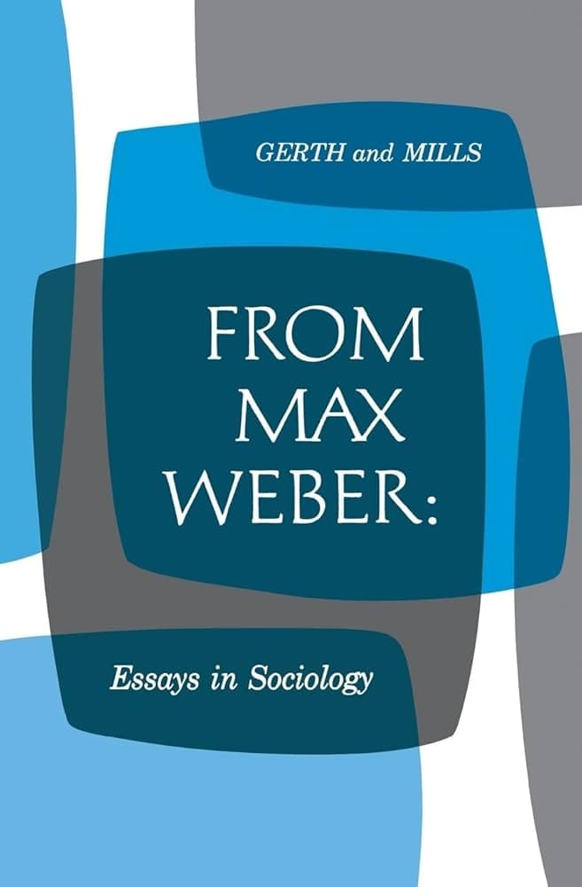 From Max Weber: Essays in Sociology book cover
