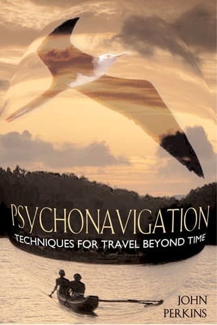 Psychonavigation: Techniques for Travel Beyond Time book cover