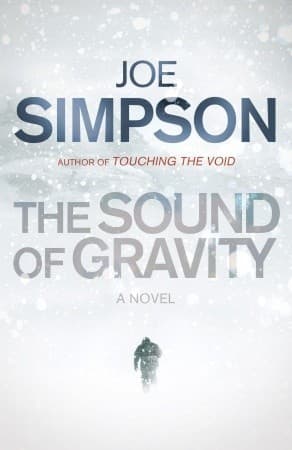 The Sound of Gravity: A Novel book cover