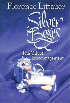 Silver Boxes: The Gift of Encouragement book cover