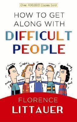 How to Get Along with Difficult People book cover