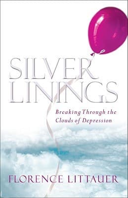 Silver Linings: Breaking Through the Clouds of Depression book cover
