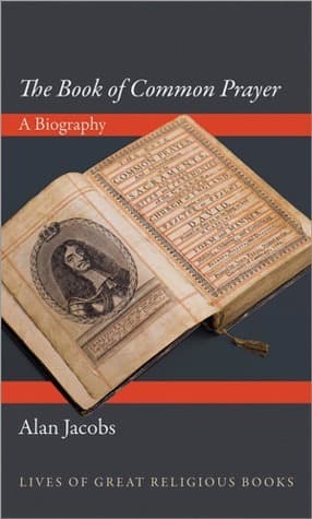 The Book of Common Prayer: A Biography book cover