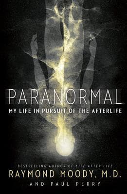 Paranormal: My Life in Pursuit of the Afterlife book cover