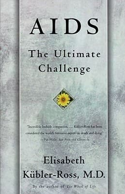 AIDS: The Ultimate Challenge book cover