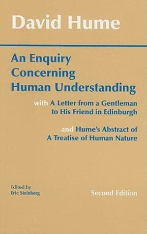 An Enquiry Concerning Human Understanding: with Hume's Abstract of A Treatise of Human Nature and A Letter from a Gentleman to His Friend in Edinburgh book cover